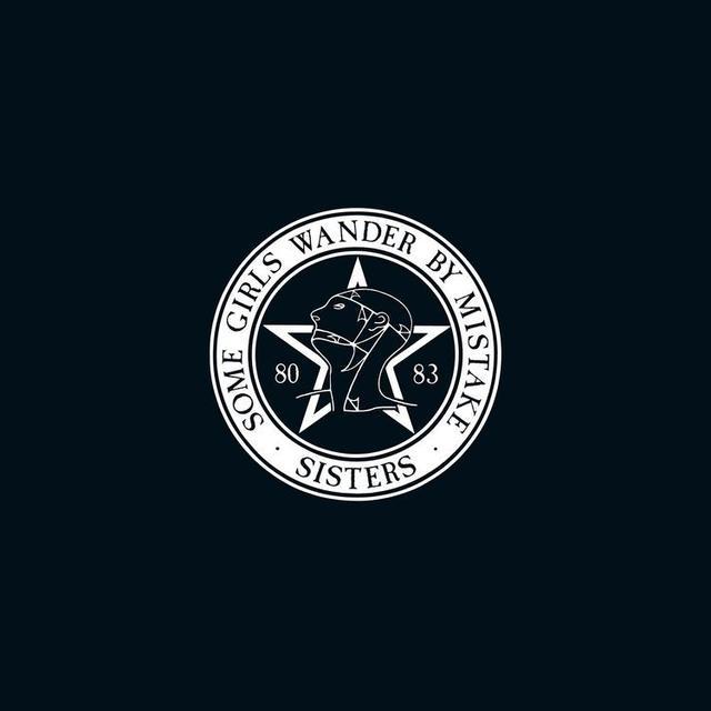 Now Available: The Sisters of Mercy, SOME GIRLS WANDER BY MISTAKE