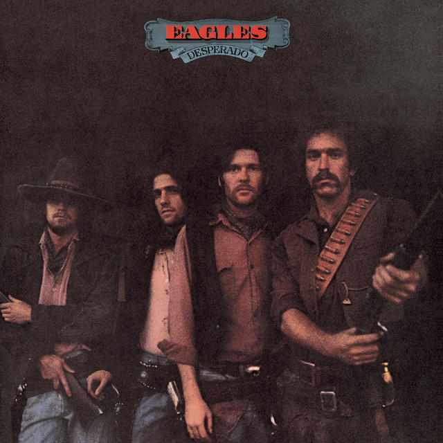 Eagles - DESPERADO