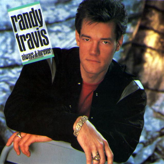 Randy Travis, ALWAYS AND FOREVER