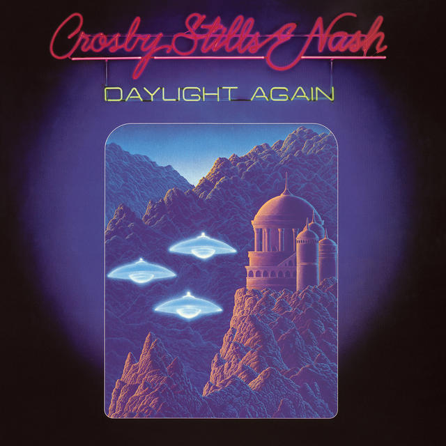 Crosby Stills and Nash - DAYLIGHT AGAIN