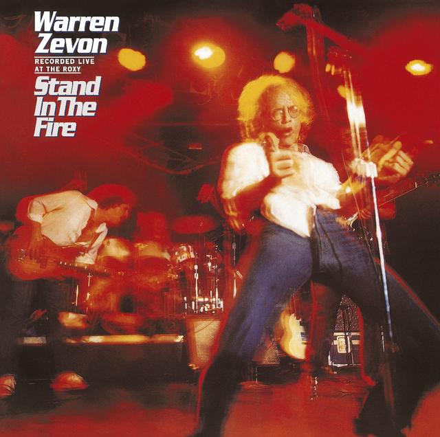 Warren Zevon, STAND IN THE FIRE