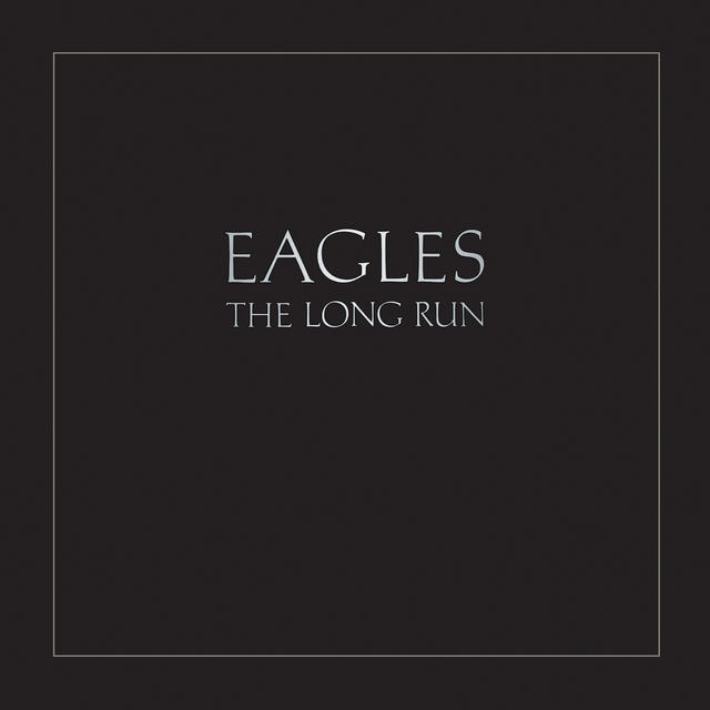 Eagles, THE LONG RUN