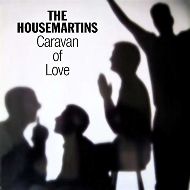The Housemartins, CARAVAN OF LOVE