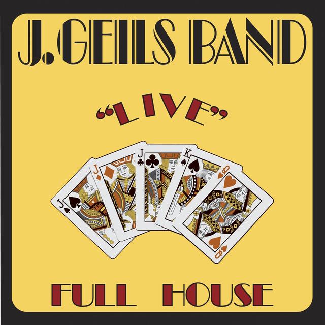 J. Geils Band, FULL HOUSE
