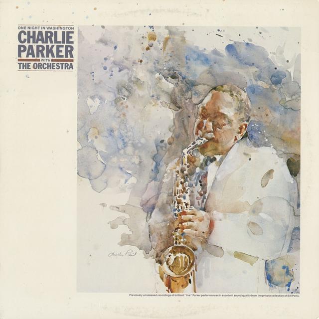 Charlie Parker ONE NIGHT IN WASHINGTON Album Cover