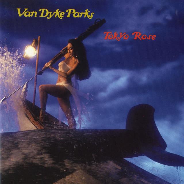 Van Dyke Parks TOKYO ROSE Cover