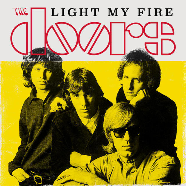 LIGHT MY FIRE 