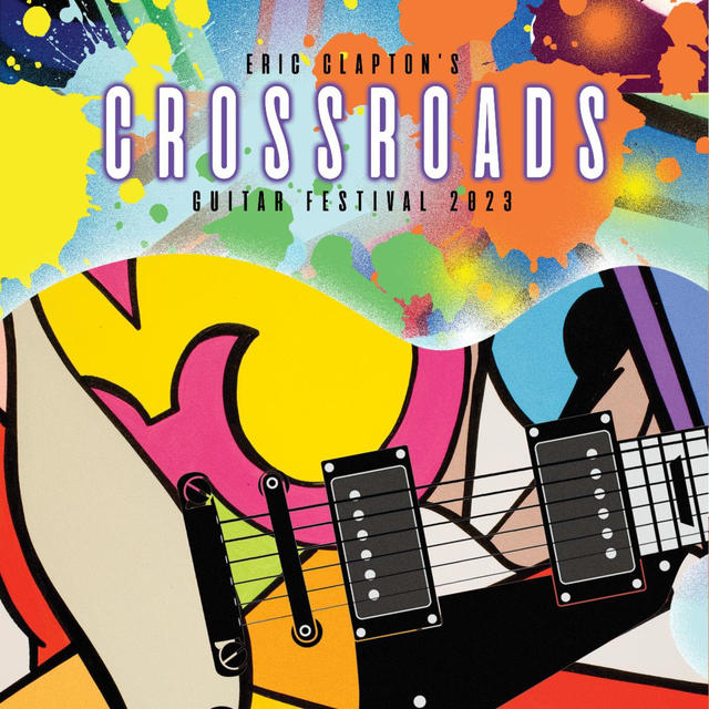 Eric Clapton’s Crossroads Guitar Festival 2023 