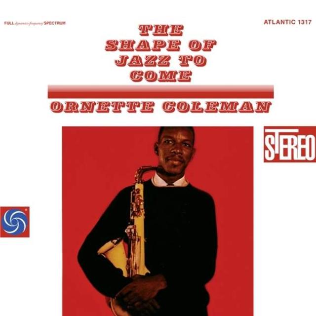 Celebrating Ornette Coleman’s The Shape of Jazz to Come