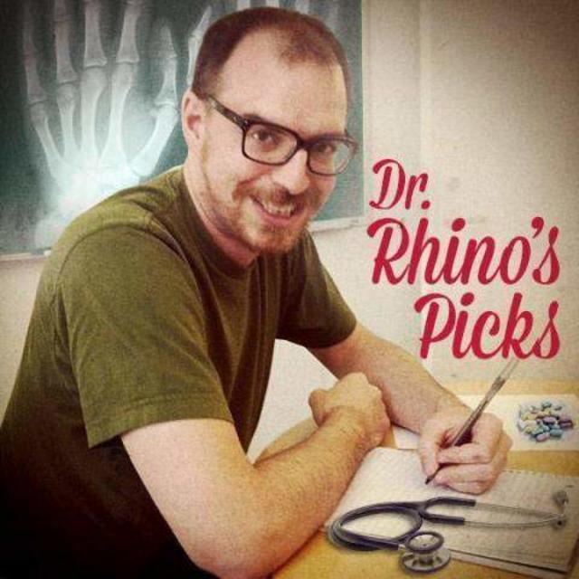 Dr. Rhino's Picks #85