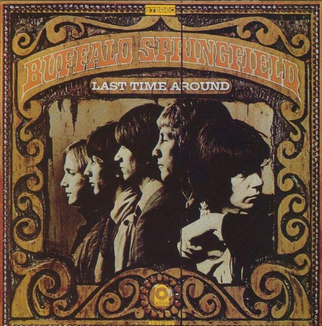 Happy Anniversary: Buffalo Springfield, Last Time Around