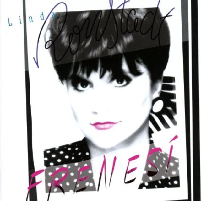 Out Now: Linda Ronstadt, Frenesí