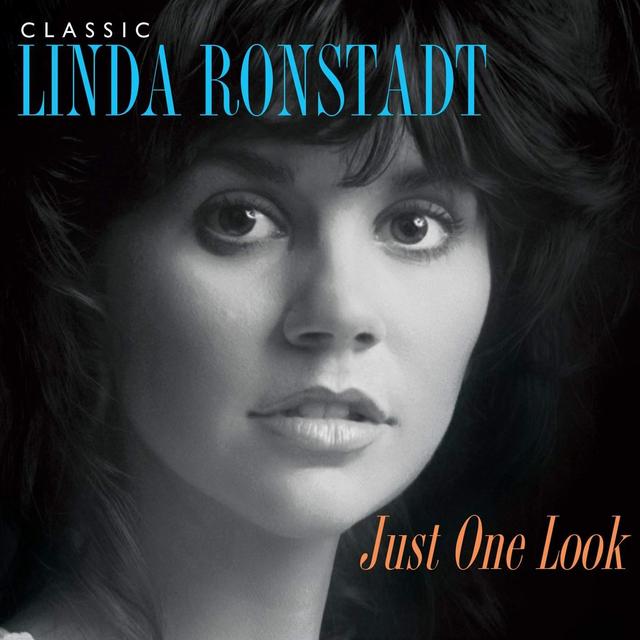 Now Available: Linda Ronstadt, Just One Look: The Very Best of Linda Ronstadt