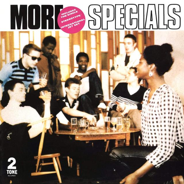 Doing a 180: The Specials, More Specials