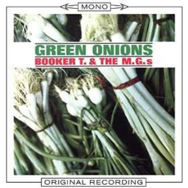 Mono Mondays: Booker T. & The M.G.s, Green Onions