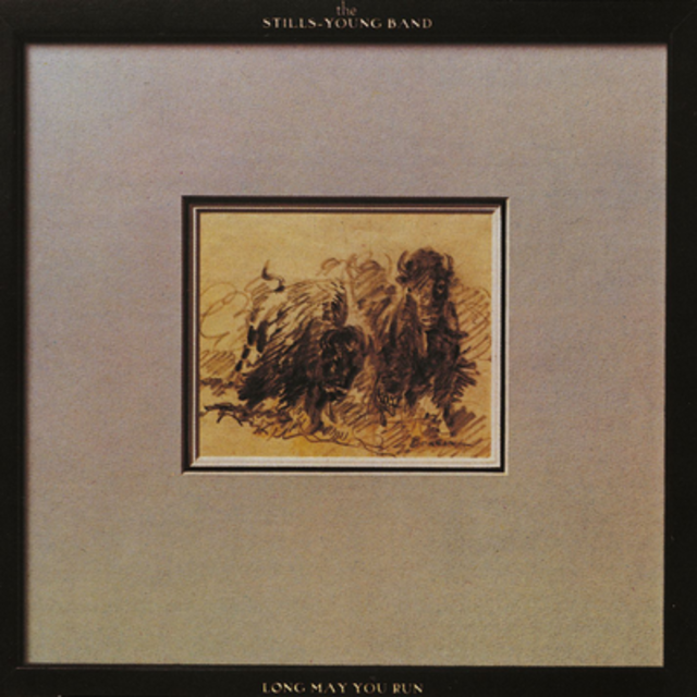 Happy 40th: The Stills-Young Band, Long May You Run