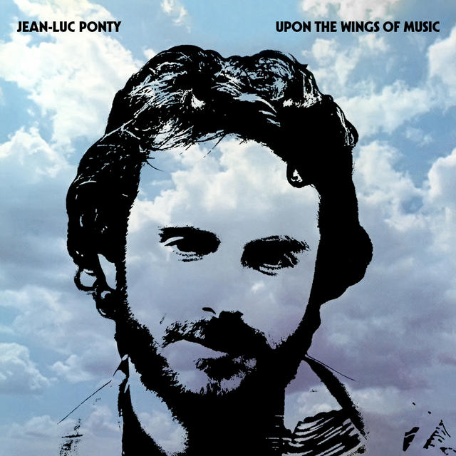 Happy 40th: Jean-Luc Ponty, Upon the Wings of Music