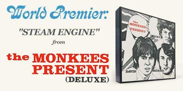 World Premiere: "Steam Engine" from The Monkees Present (Deluxe)