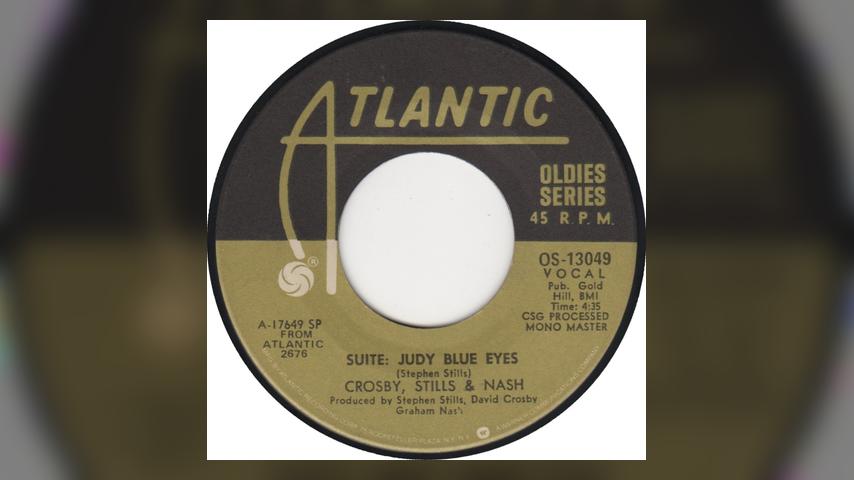 Single Stories: Crosby, Stills & Nash, “Suite: Judy Blue Eyes”
