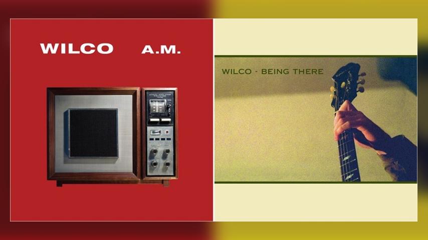 Wilco - A.M./Being There