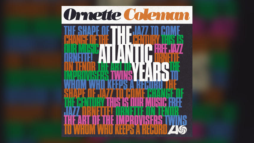Ornette Coleman The Atlantic Years Vinyl Boxed Set Available May 11