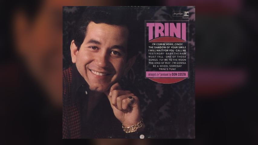 Trini Lopez, TRINI