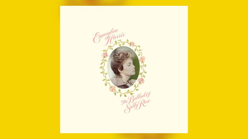 Emmylou Harris, THE BALLAD OF SALLY ROSE (EXPANDED EDITION)