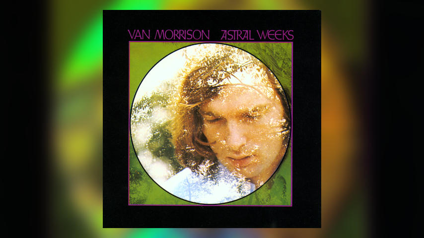 Van Morrison - ASTRAL WEEKS