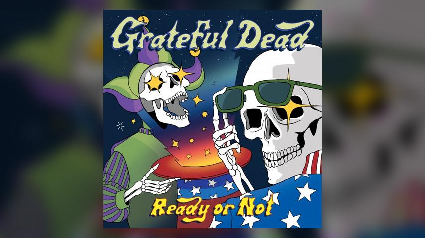 Grateful Dead READY OR NOT Cover