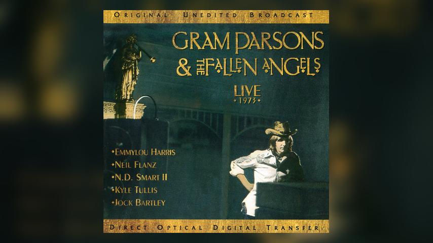 Gram Parsons & the Fallen Angels LIVE 1973 Cover