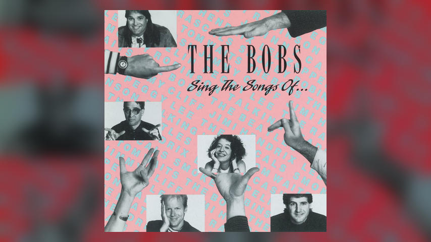 The Bobs SING THE SONGS OF Cover