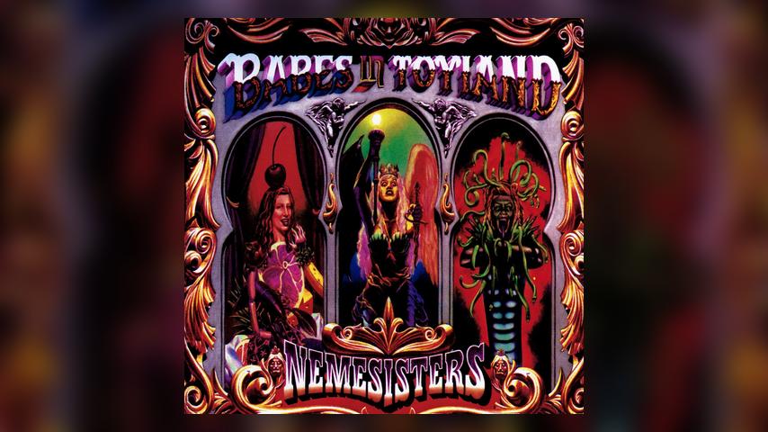 Babes in Toyland NEMESISTERS Cover