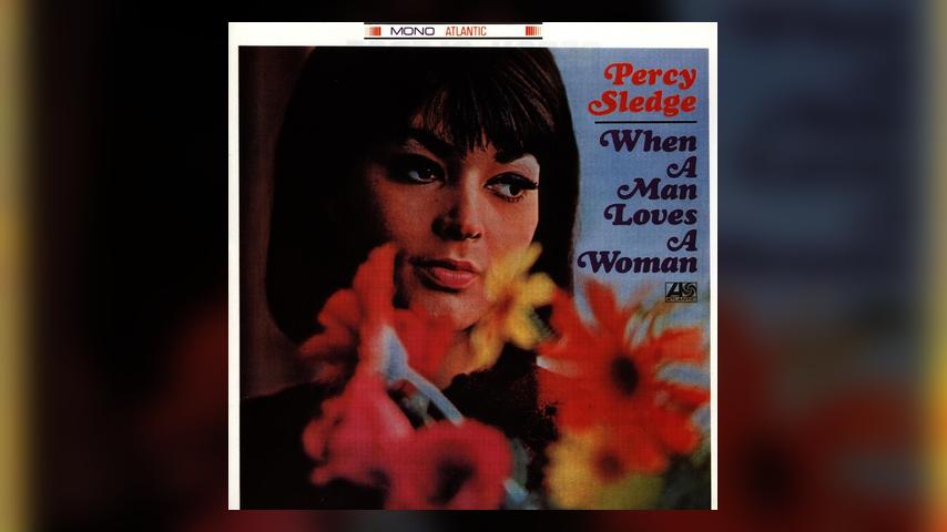 Percy Sledge WHEN A MAN LOVES A WOMAN Cover