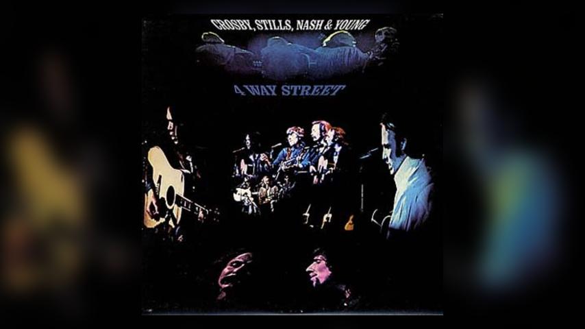 Happy 45th: Crosby, Stills, Nash & Young, 4 Way Street