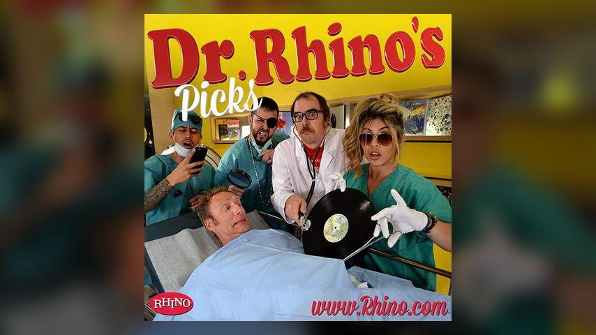 Dr. Rhino's Picks #118