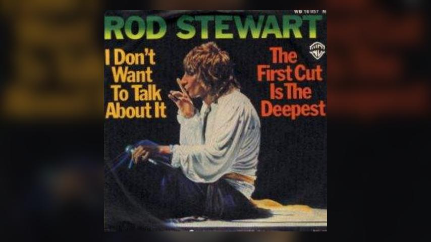 Once Upon a Time in the Top Spot:  “I Don’t Want to Talk About It” / “The First Cut is the Deepest”