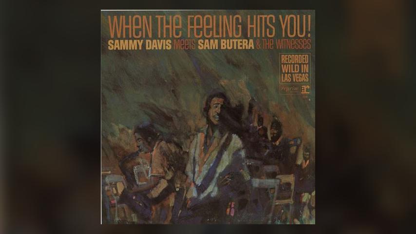 Happy 50th: Sammy Davis, Jr., When the Feeling Hits You