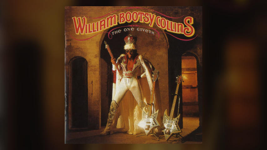 Happy 35th: Bootsy Collins, THE ONE GIVETH, THE COUNT TAKETH AWAY