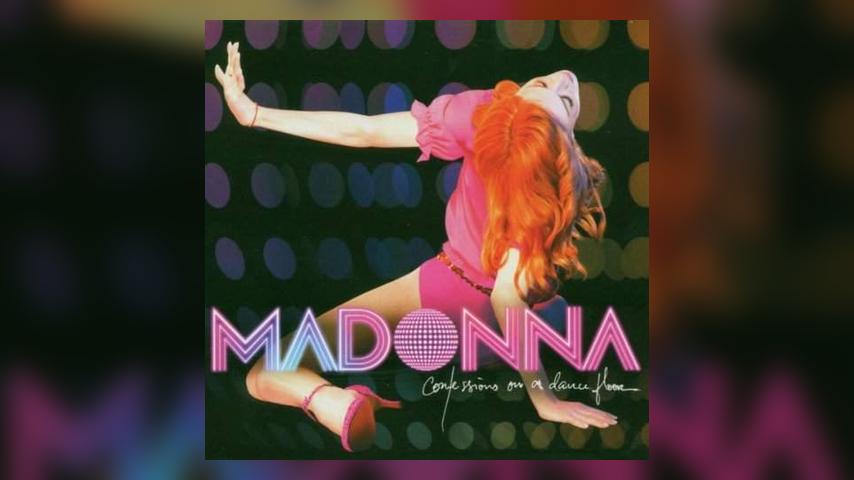 Once Upon a Time in the Top Spot: Madonna, Confessions on a Dance Floor