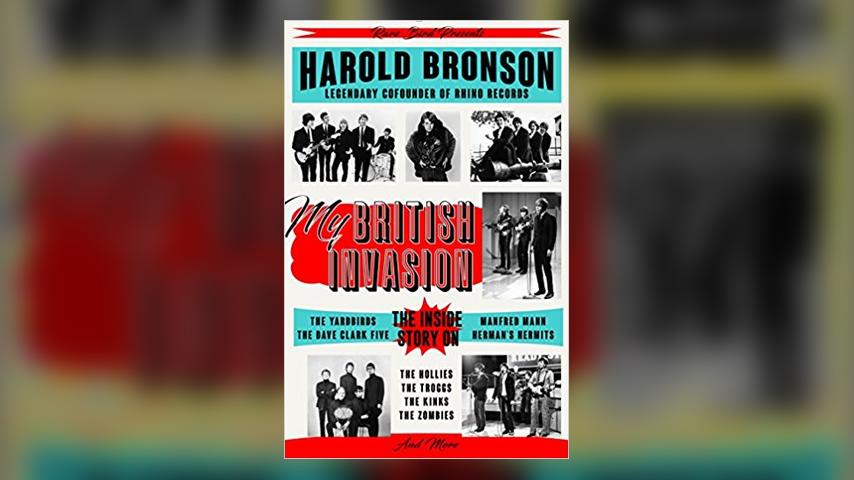 Interview: Harold Bronson, author of My British Invasion