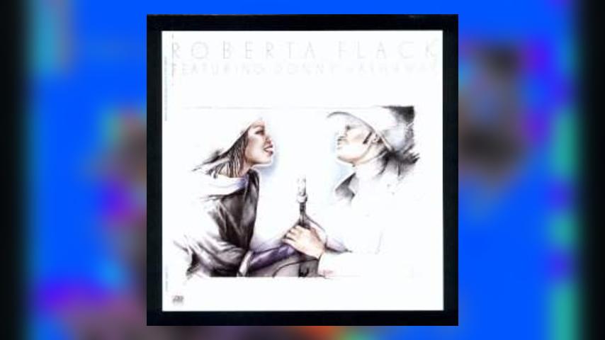 Happy Anniversary: Roberta Flack featuring Donny Hathaway