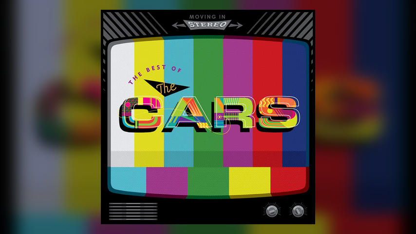 Out Now: The Cars, Moving in Stereo: The Best of The Cars