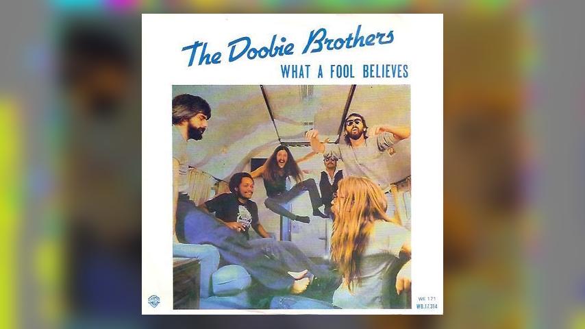 Once Upon a Time in the Top Spot: The Doobie Brothers, “What a Fool Believes”