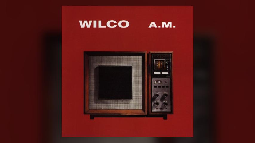 Happy Anniversary: Wilco, A.M.