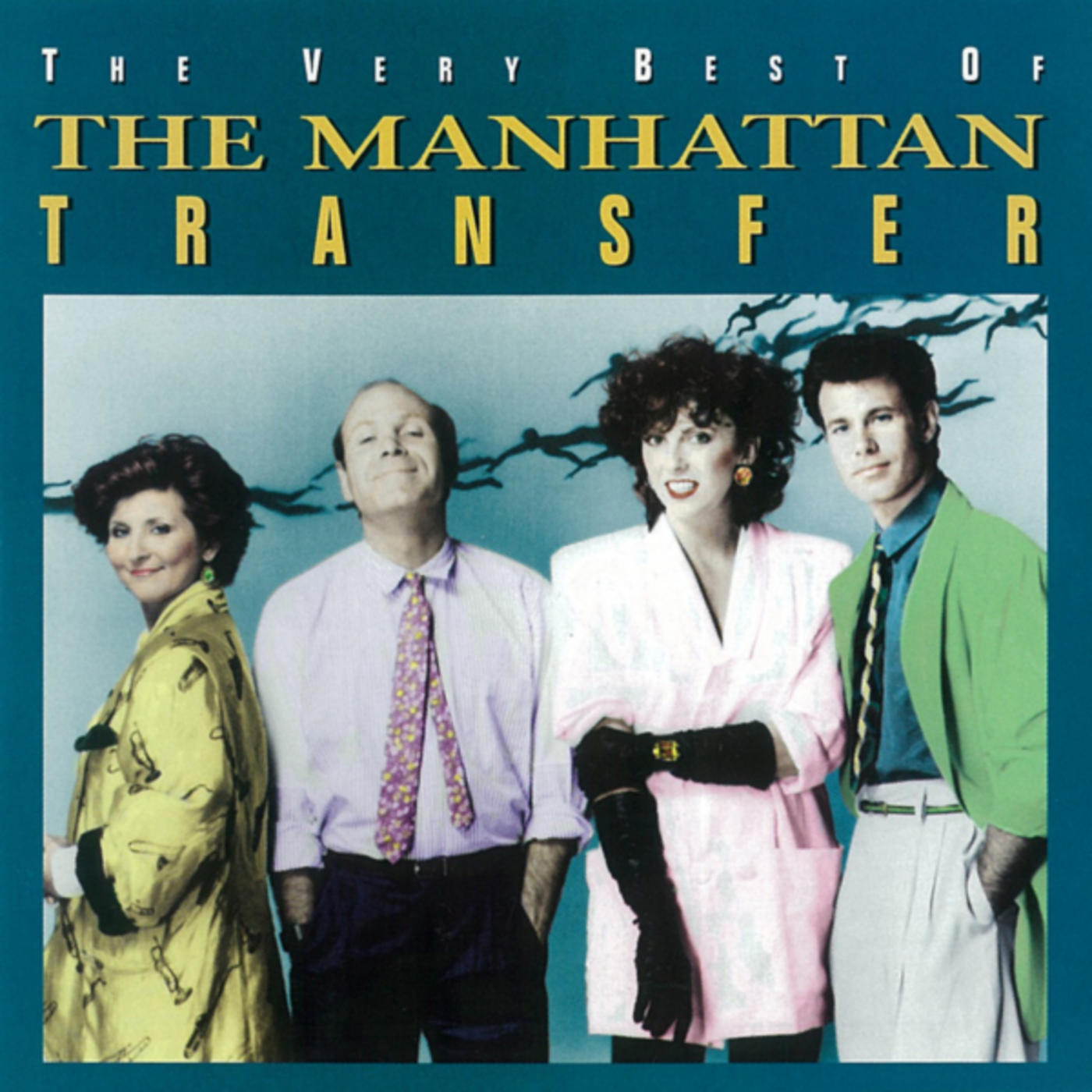 The Very Best of The Manhattan Transfer